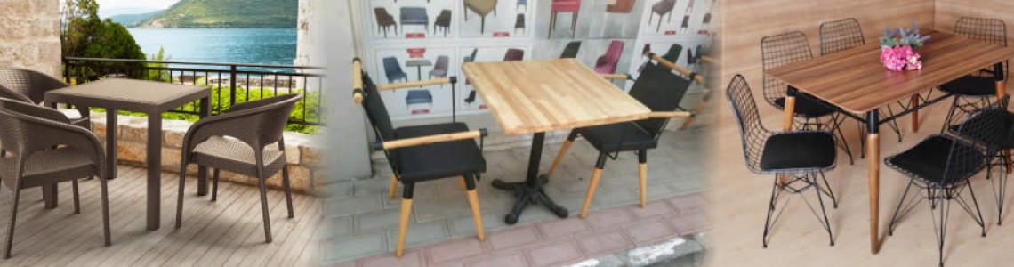 Cafe Sandalyeleri ve Masaları