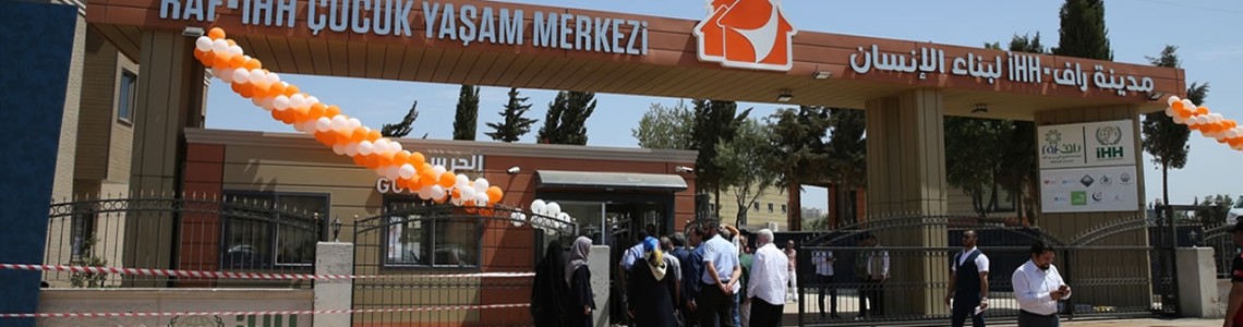 RAF ve İHH işbirliği ile Minik Kalpler Çocuk Yaşam Merkezi Reyhanlı Hatay