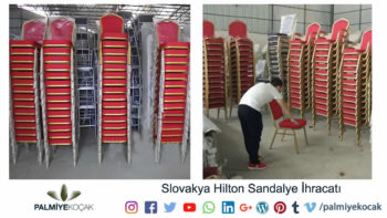 Slovakya Hilton Sandalye İhracati